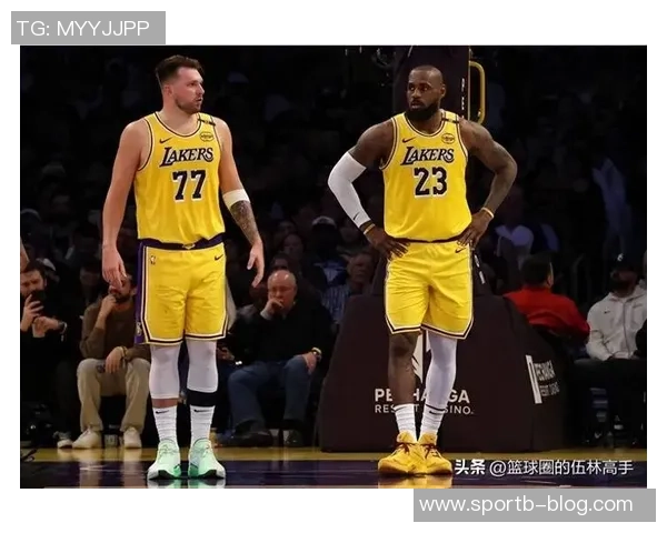 东契奇首个孩子出生时湖人打进总决赛本赛季能否重现辉煌